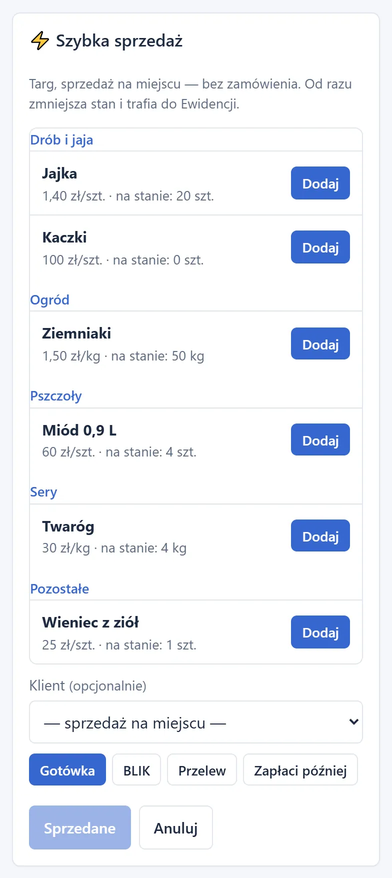 Okno „Szybka sprzedaż”: towary w działach z przyciskiem Dodaj, wybór klienta i sposobu zapłaty: gotówka, BLIK, przelew, zapłaci później