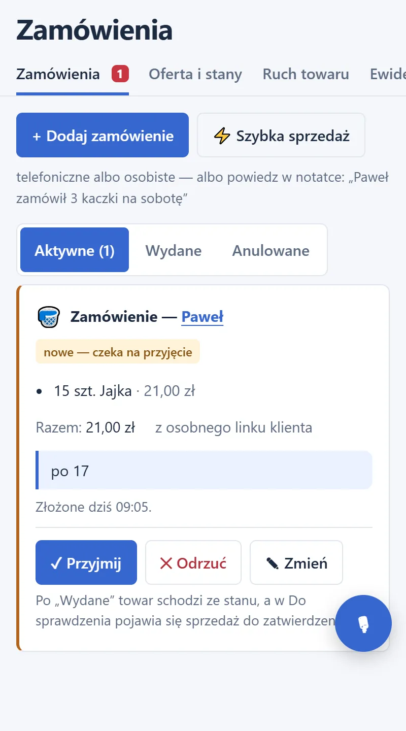 Ekran „Zamówienia”: nowe zamówienie Pawła na 15 jajek z przyciskami Przyjmij, Odrzuć i Zmień